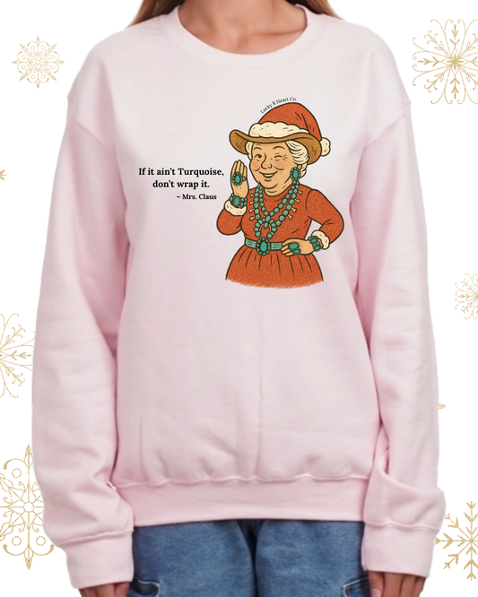 No Turquoise, No Thanks Crewneck