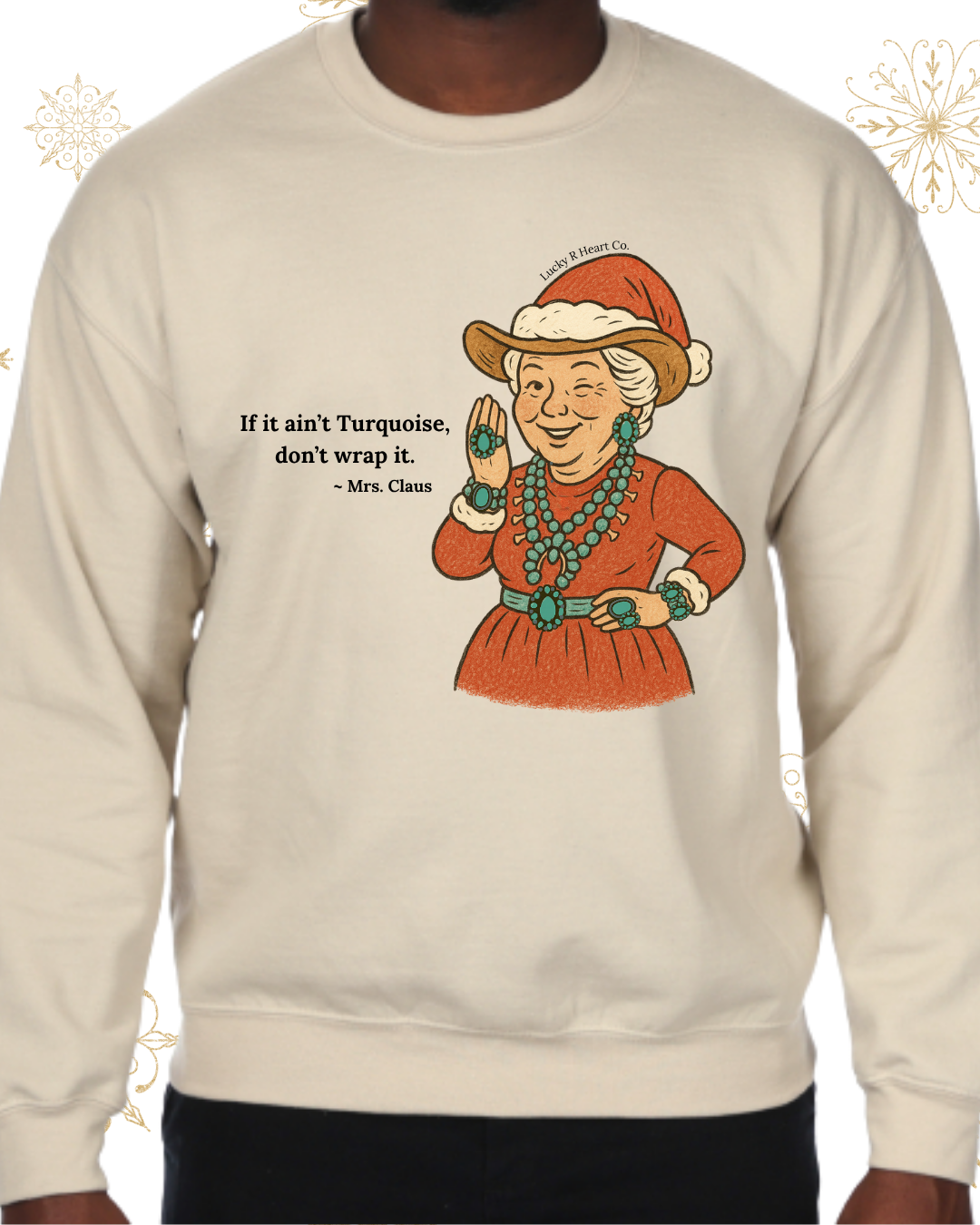 No Turquoise, No Thanks Crewneck